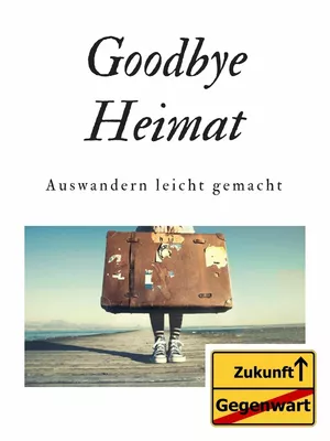 Goodbye Heimat