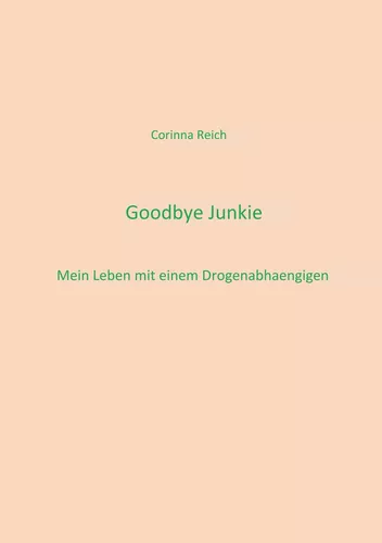 Goodbye Junkie