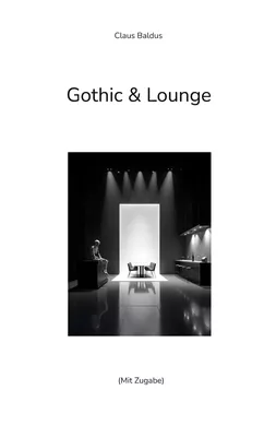 Gothic & Lounge