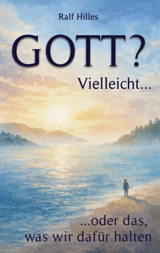 GOTT? Vielleicht...