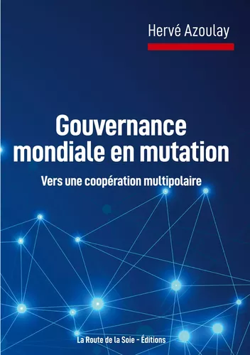 Gouvernance mondiale en mutation