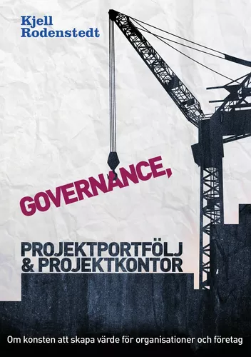 Governance, projektportfölj och projektkontor