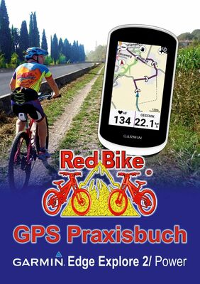 GPS Praxisbuch Garmin Edge Explore 2/Power