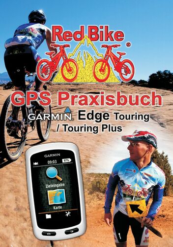 GPS Praxisbuch Garmin Edge Touring / Touring Plus