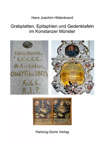 Grabplatten, Epithaphien und Gedenktafeln im Konstanzer Münster