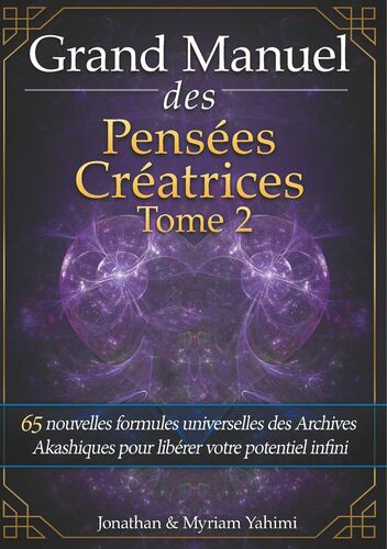 Grand Manuel des Pensées Créatrices - Tome 2