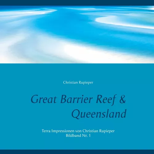 Great Barrier Reef & Queensland