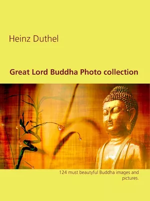Great Lord Buddha Photo collection