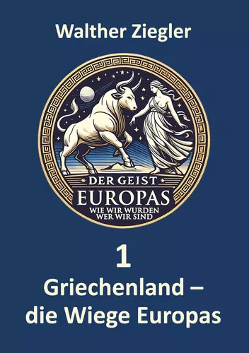 Griechenland - die Wiege Europas