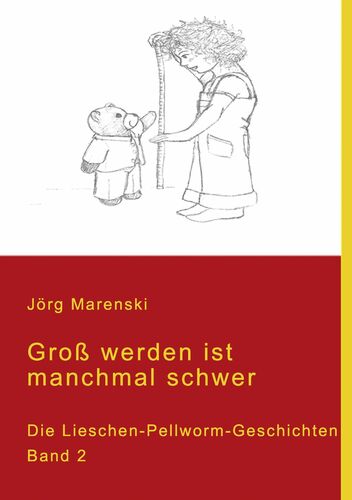 Groß werden ist manchmal schwer