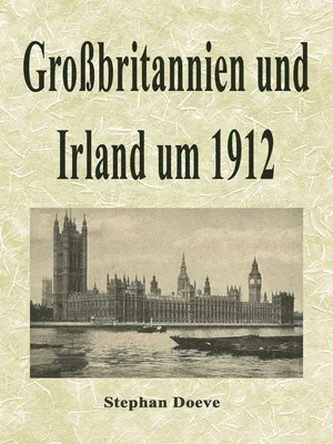 Großbritannien und Irland um 1912