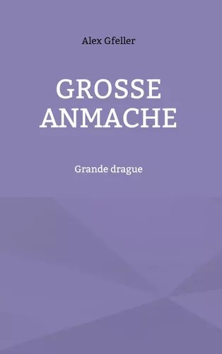 Grosse Anmache