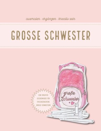 Grosse Schwester