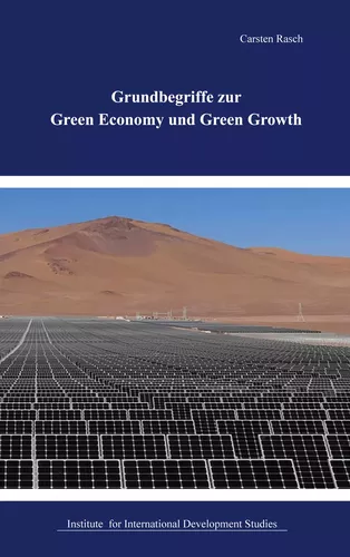Grundbegriffe der Green Economy und Green Growth
