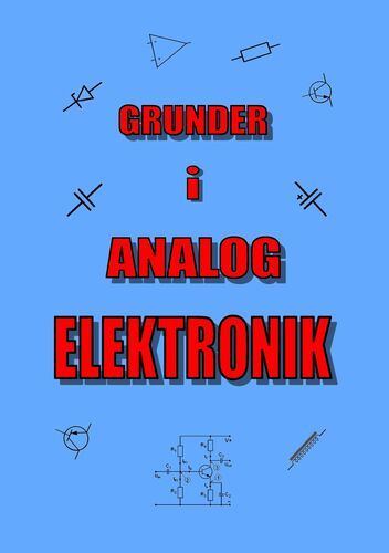 Grunder i Analog Elektronik