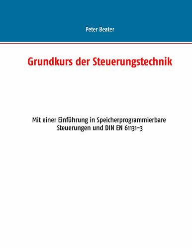 Grundkurs der Steuerungstechnik
