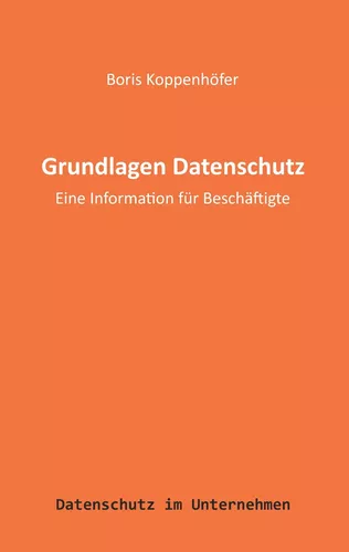 Grundlagen Datenschutz