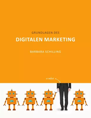Grundlagen des Digitalen Marketing