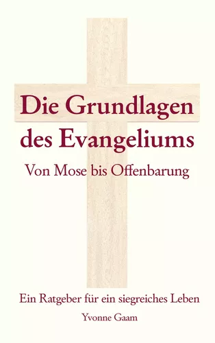 Grundlagen des Evangeliums