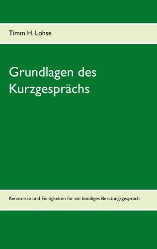 Grundlagen des Kurzgesprächs