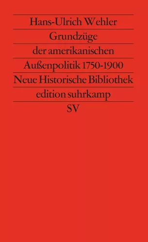 Grundzüge der amerikanischen Außenpolitik