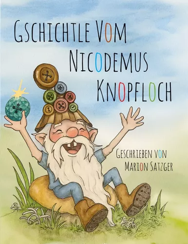 Gschichtle vom Nicodemus Knopfloch