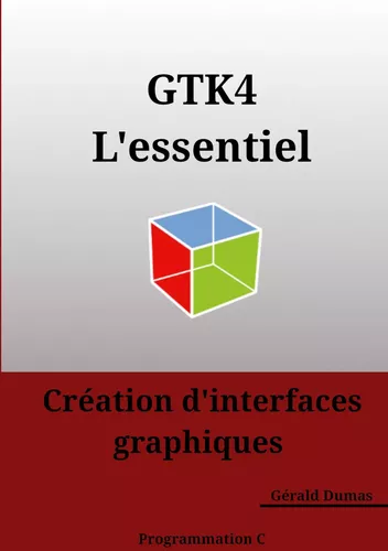 GTK4 L'essentiel
