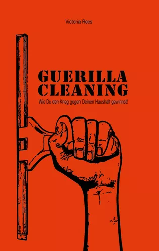 Guerilla-Cleaning