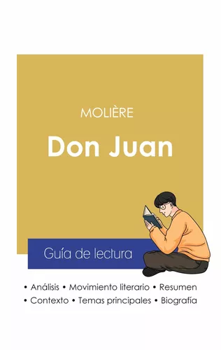 Guía de lectura Don Juan de Molière (análisis literario de referencia y resumen completo)