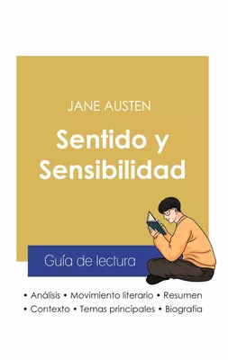 Guía de lectura Sentido y Sensibilidad de Jane Austen (análisis literario de referencia y resumen completo)