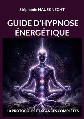 Guide d'hypnose énergétique