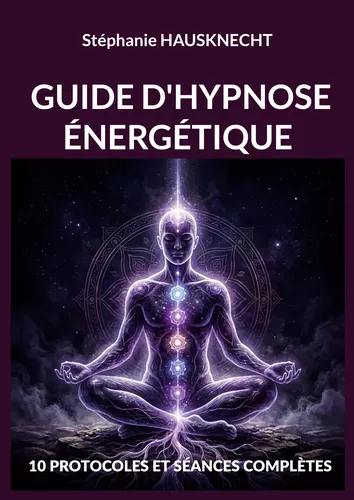 Guide d'hypnose énergétique