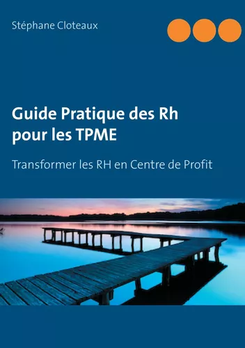Guide Pratique des RH pour les TPME