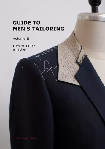 Guide to men's tailoring, Volume II