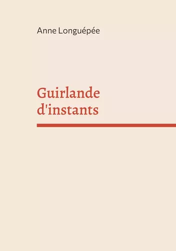 Guirlande d'instants