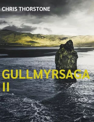 Gullmyrsaga II