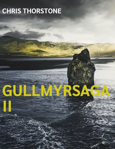 Gullmyrsaga II