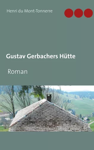 Gustav Gerbachers Hütte