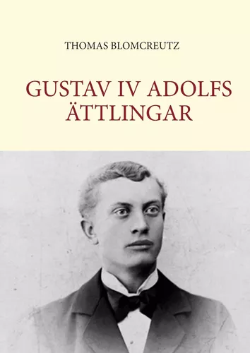 Gustav IV Adolfs ättlingar