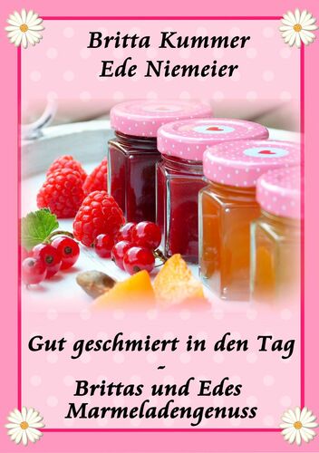 Gut geschmiert in den Tag