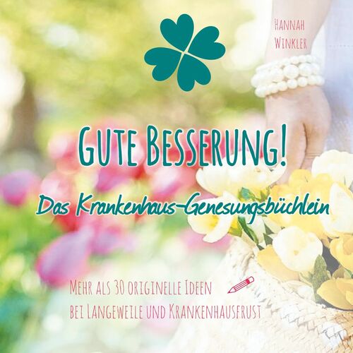 Gute Besserung