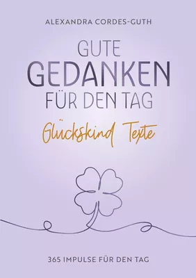 Gute Gedanken für den Tag