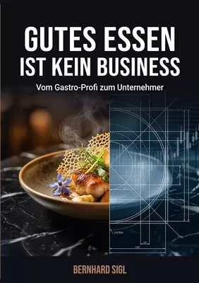 Gutes Essen ist kein Business