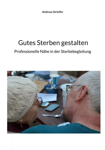 Gutes Sterben gestalten