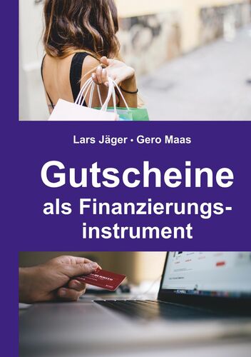 Gutscheine als Finanzierungsinstrument
