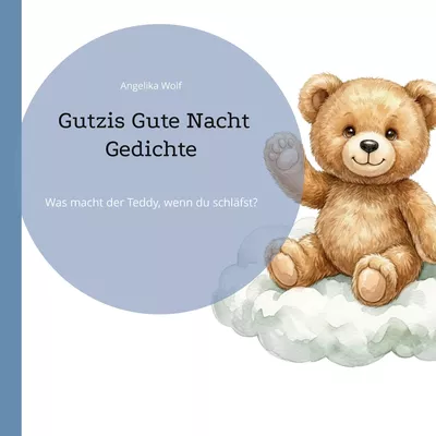 Gutzis Gute Nacht Gedichte