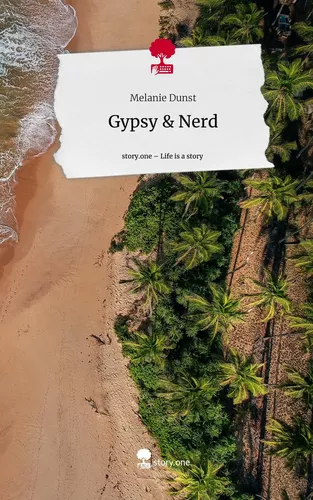 Gypsy & Nerd. Life is a Story - story.one