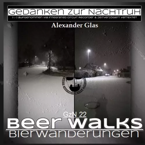 GzN 22: Beer Walks