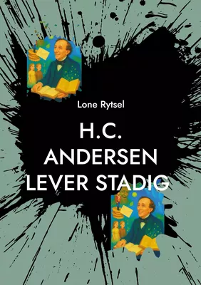 H.C. Andersen lever stadig