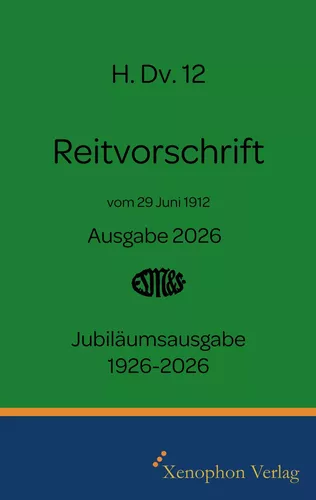 H. Dv. 12 Reitvorschrift 1926